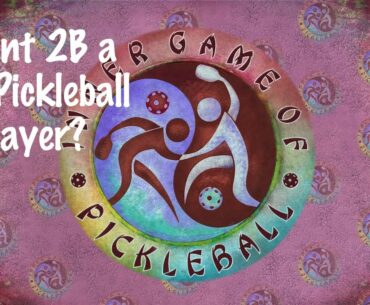 Do You Want to Be a 4.0 Pickleball Player? - Inner Game of Pickleball