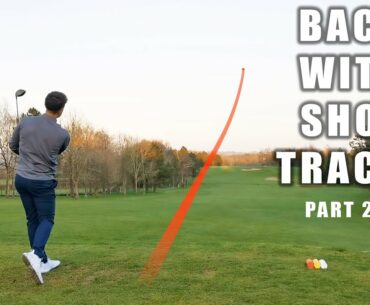 First Course Vlog Back!!! With Shot Tracers... | Part 2/2