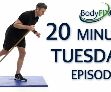 20 Min Tuesday- Ep7