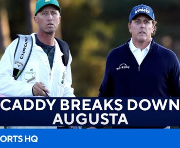 Former Phil Mickelson Caddy on Augusta National | CBS Sports HQ