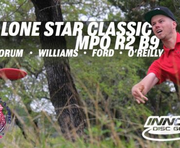2021 Lone Star Classic | RD2 B9 | Orum, Ford, O'Reilly, Williams | MPO1 | GKPro Disc Golf