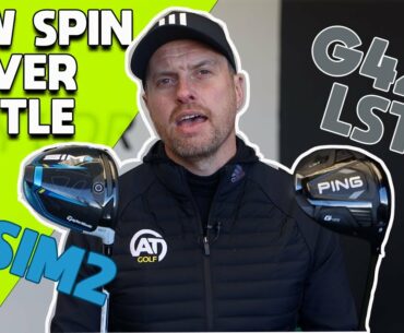 TAYLORMADE SIM2 Vs PING G425 LST - LOW SPIN DRIVER BATTLE