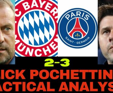 BAYERN MUNICH:2PSG:3,HANSI FLICK TACTICS,MAURICIO POCHETTINO TACTICS,BAYERN MUNICH TACTICAL ANALYSIS