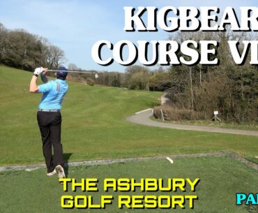 KIGBEARE COURSE VLOG | PART 1 | THE ASHBURY GOLF RESORT