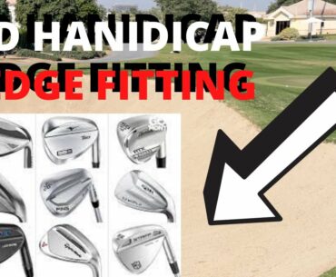 MID HANDICAP - WEDGE FITTING?!?!