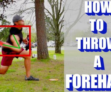 Disc Golf Coach: How to throw a Forehand