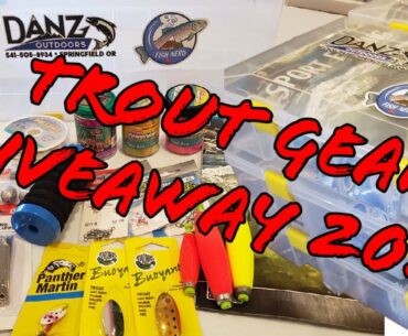 Trout Gear Giveaway 2021 - Danz Outdoors, Erik The Fish Nerd, Eugene Fishing Scene Facebook Group