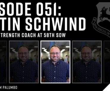 Samson Strength Coach Collective: Episode 051 - Justin Schwind (Tactical Strength Coach)