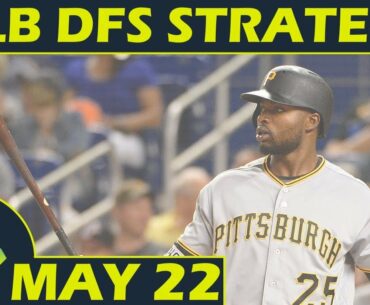 MLB DFS Strategy | Tuesday 5/22 | FanDuel & DraftKings | Awesemo.com