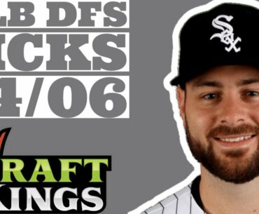 DraftKings MLB DFS Picks | April 6th