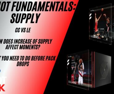 Top Shot Fundamentals: Supply | What You Need To Do Before A Pack Drop | NBA Top Shot Talk