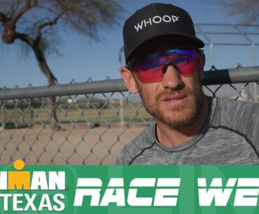 Ironman 70.3 Texas: Race Week - Episode 2