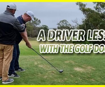 A Driver Lesson With The Golf Doctor