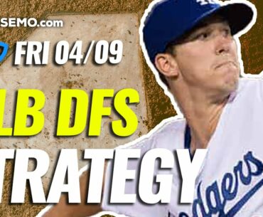 MLB DFS PICKS: DRAFTKINGS & FANDUEL DAILY FANTASY BASEBALL STRATEGY | TODAY FRIDAY 4/9