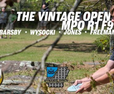 2021 Vintage Open | RD1 F9 | Barsby, Wysocki, Jones, Freeman