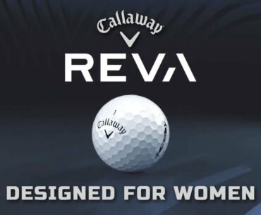 Callaway REVA Golf Ball (FEATURES)