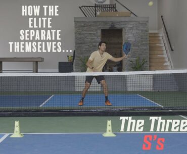 What separates the best Pickleball players from the rest? The Three S's...