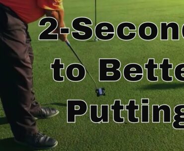 John Hughes Golf - 2-Seconds to Consistent Putting