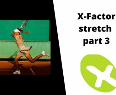 X factor stretch (3)