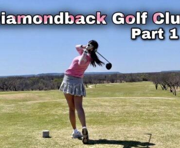 Course Vlog: Diamondback Golf Club, Abilene