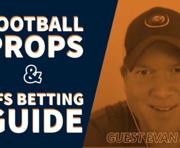 NFL Props and DFS Betting Guide - Special Guest Evan Silva | Wise Kracks