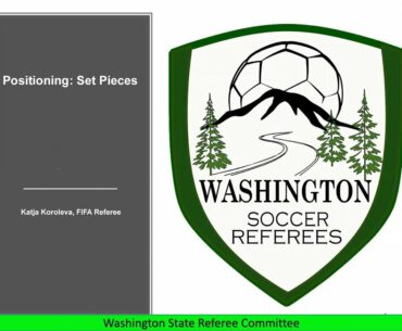 2. Positioning: Set Pieces - Presenter: Katja Koroleva, FIFA Referee - June 29, 2020