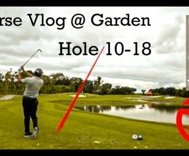 VLOG : Every Single Shot (Almost) Back 9 Garden Course - Tanah Merah Country Club Part 3