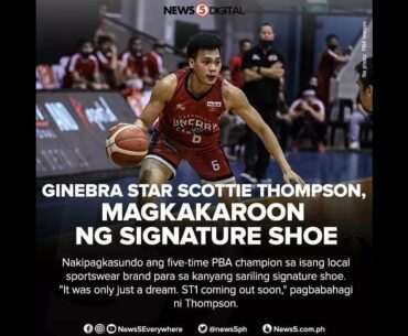 SCOTTIE THOMPSON'S CUSTOMIZE SHOES || SINO ANG MAGBIBIGAY NG BAGONG IMPACT SA KANILANG MGA TEAM