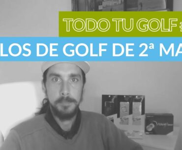 Todo tu golf #4: Material de golf segunda mano