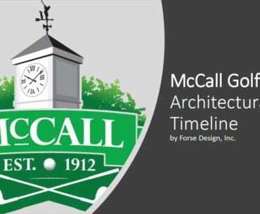 McCall Golf Club | Architectural Timeline