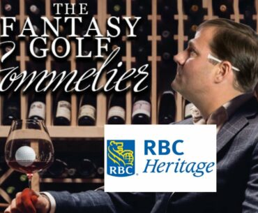 The Fantasy Golf Sommelier Reveals Fantasy Picks for the 2021 RBC Heritage