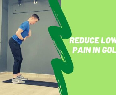 Reduce Low Back Pain for Golfers