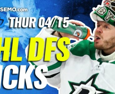 NHL DFS PICKS: DRAFTKINGS & FANDUEL DAILY FANTASY HOCKEY STRATEGY | TODAY THURSDAY 4/15