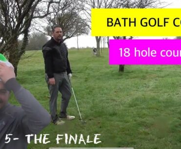 Bath Golf Club, Course Vlog, Part 5