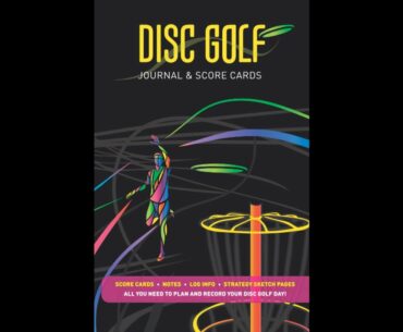 Disc Golf Score Cards and Log Book Journal | Unboxing and Review | LDGC