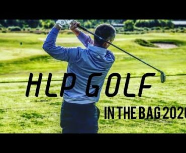 HLP Golf - HLP GOLF WHAT’S IN THE BAG 2020