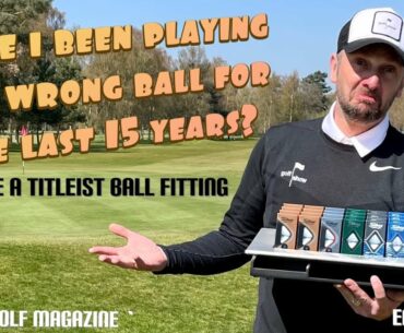 Golf Show Episode 27 | Have I played the WRONG golf ball for years? I have a Titleist ball fitting |