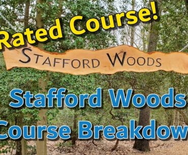 Stafford Woods | Course Breakdown