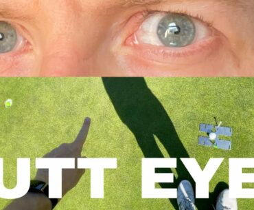 PUTTING: EYE DISCIPLINE IS THE KEY TO DRAINING MORE PUTTS and lower scores on the greens