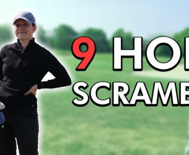 9 HOLE SCRAMBLE | How low can I go? | Golf Vlog 2021