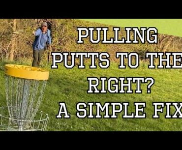 Putt Keeps Pulling To The Right? A Simple Fix