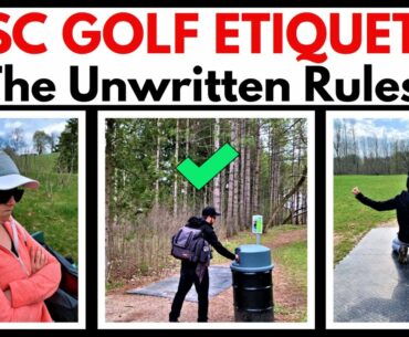 Disc Golf Etiquette | The Unwritten Rules