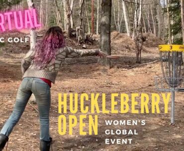 Huckleberry Open WGE | VIRTUAL Women's Disc Golf