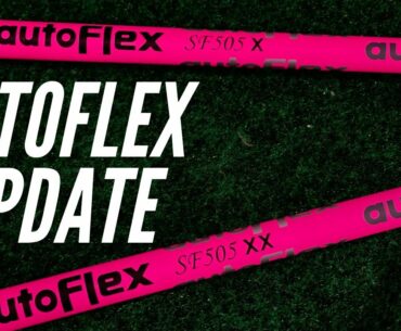 Autoflex Update! 505x vs. 505xx + New DRIVER Head!