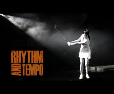 Rhythm and Tempo - Golf with Michele Low