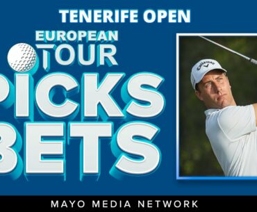 2021 Tenerife Open | European Tour Bets | Fantasy Golf Picks