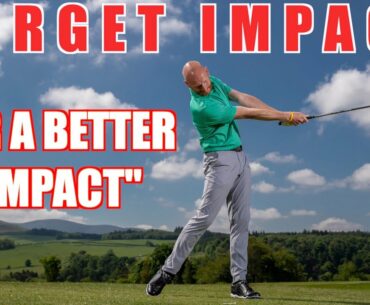 FORGET THE IMPACT POSITION