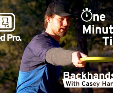 One Minute Tip - Backhands With Casey Hanemayer