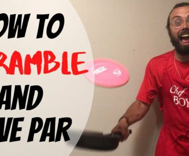 What to Do When You Get Off the Fairway in Disc Golf | Scrambling for Beginners