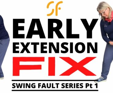 EARLY EXTENSION FIX - Swing fault series Part 1